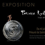 Exposition Patrice Ruillard (prolongation jusqu'au 31 Août)