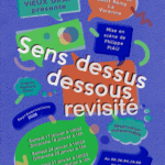 Sens Dessus Dessous revisité | Compagnie du Vieux Drap